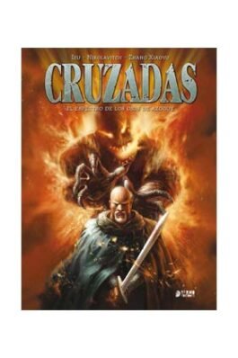 CRUZADAS INTEGRAL 01: EL ESPECTRO DE LOS OJOS DE AZOGUE