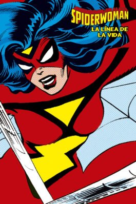 SPIDERWOMAN: LA LINEA DE LA VIDA (MARVEL LIMITED EDITION)