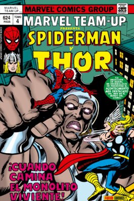 MARVEL TEAM-UP 04 CUANDO CAMINA EL MONOLITO VIVIENTE (MARVEL GOLD)