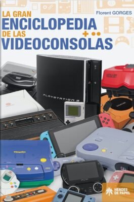 LA GRAN ENCICLOPEDIA DE LAS VIDEOCONSOLAS