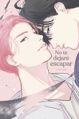 NO TE DEJARE ESCAPAR
