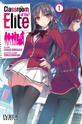 CLASSROOM OF THE ELITE (NOVELA) 01