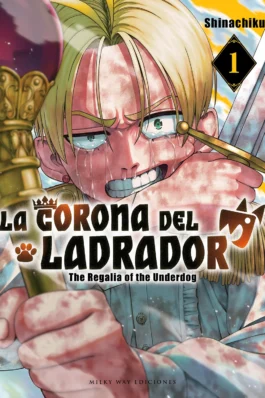 LA CORONA DEL LADRADOR 01
